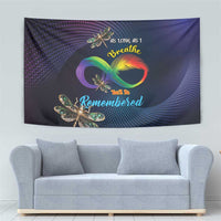 As Long As I Breathe You'll Be Remembered Tapestry Feather Infinity Luxury Dragonfly - Wonder Print Shop