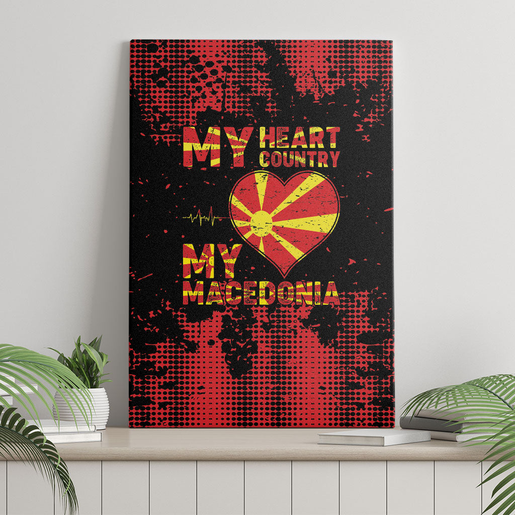 My Heart My Country My Macedonia Canvas Wall Art Grunge Style