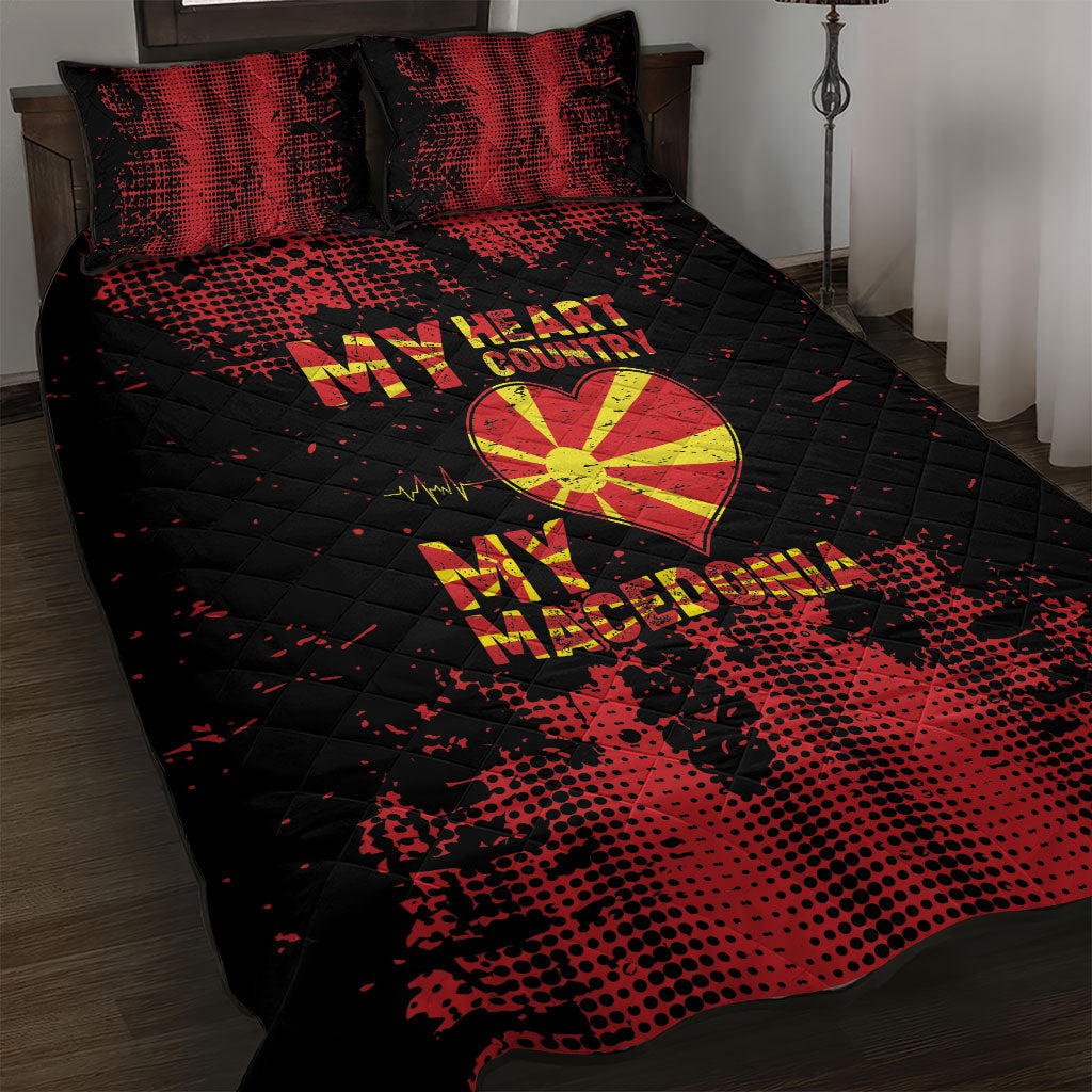 My Heart My Country My Macedonia Quilt Bed Set Grunge Style