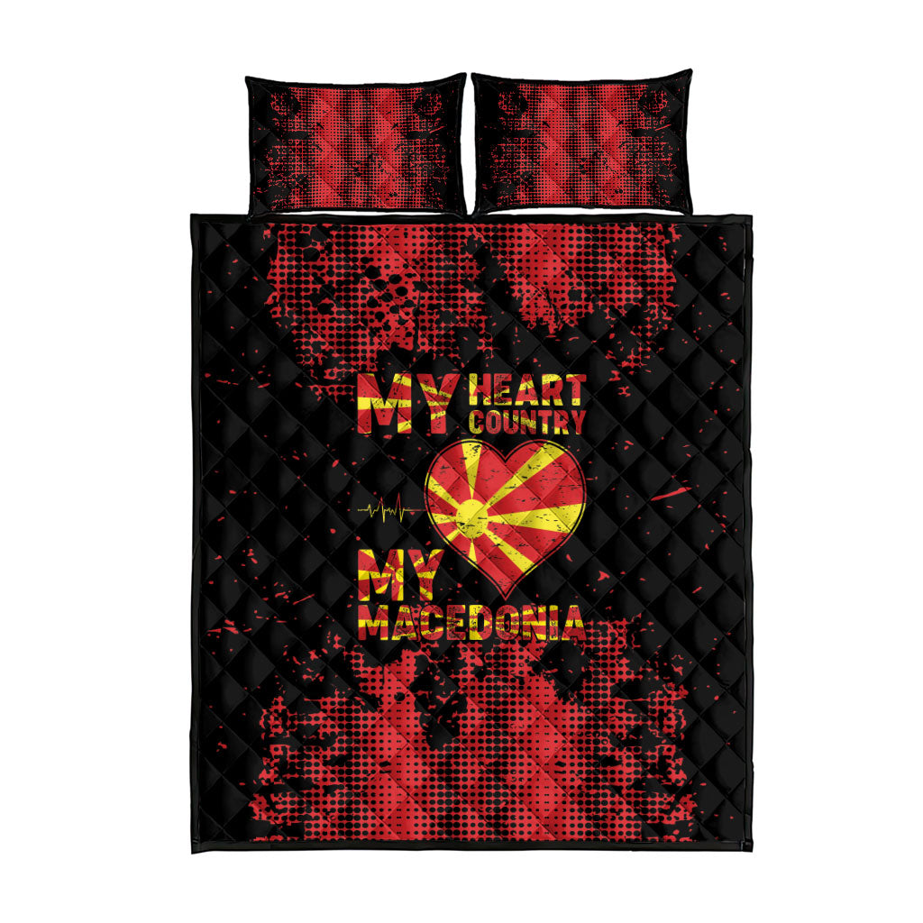 My Heart My Country My Macedonia Quilt Bed Set Grunge Style