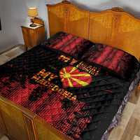 My Heart My Country My Macedonia Quilt Bed Set Grunge Style