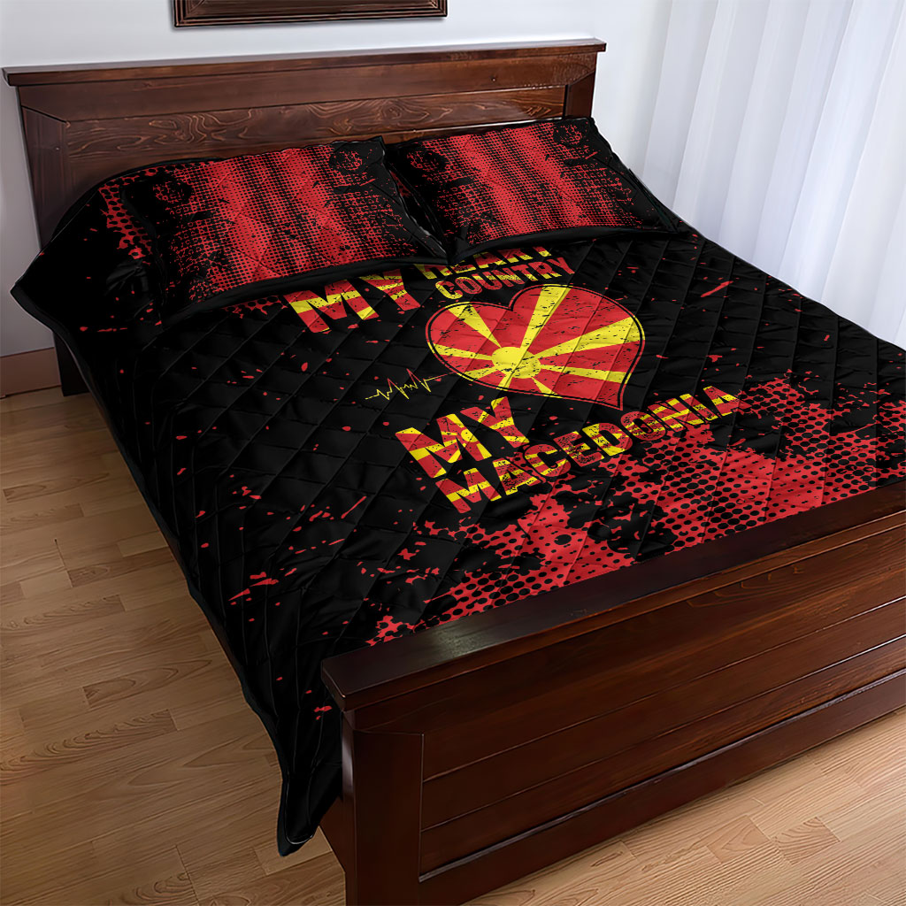 My Heart My Country My Macedonia Quilt Bed Set Grunge Style
