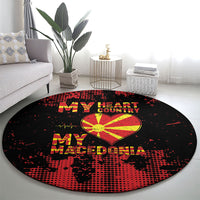My Heart My Country My Macedonia Round Carpet Grunge Style