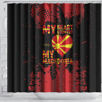 My Heart My Country My Macedonia Shower Curtain Grunge Style