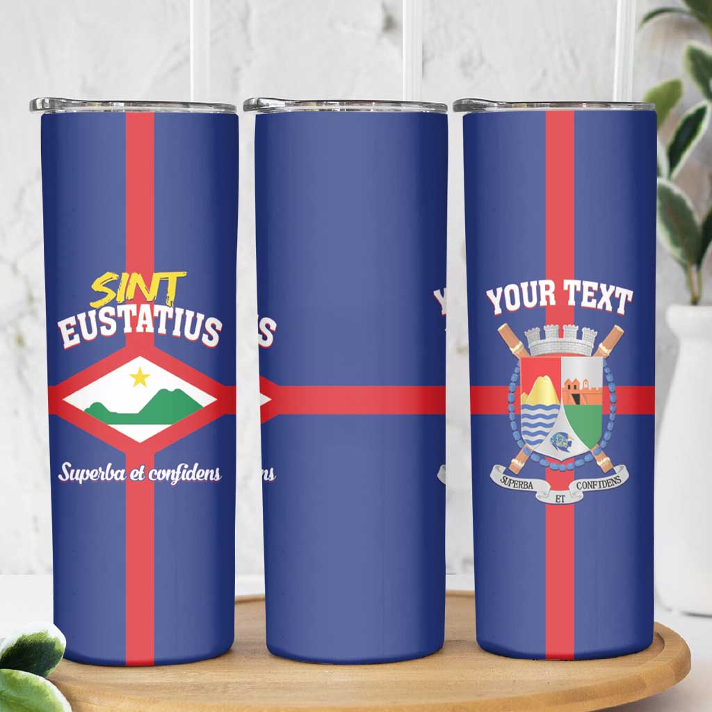 Personalized Sint Eustatius Skinny Tumbler Statia Superba et Confidens - Wonder Print Shop