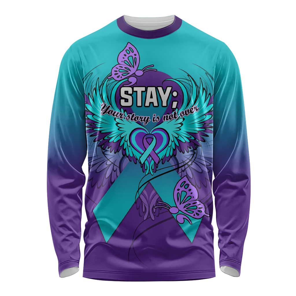 Personalised Stay Your Story is Not Over Suicide Prevention Long Sleeve Shirt LT01
