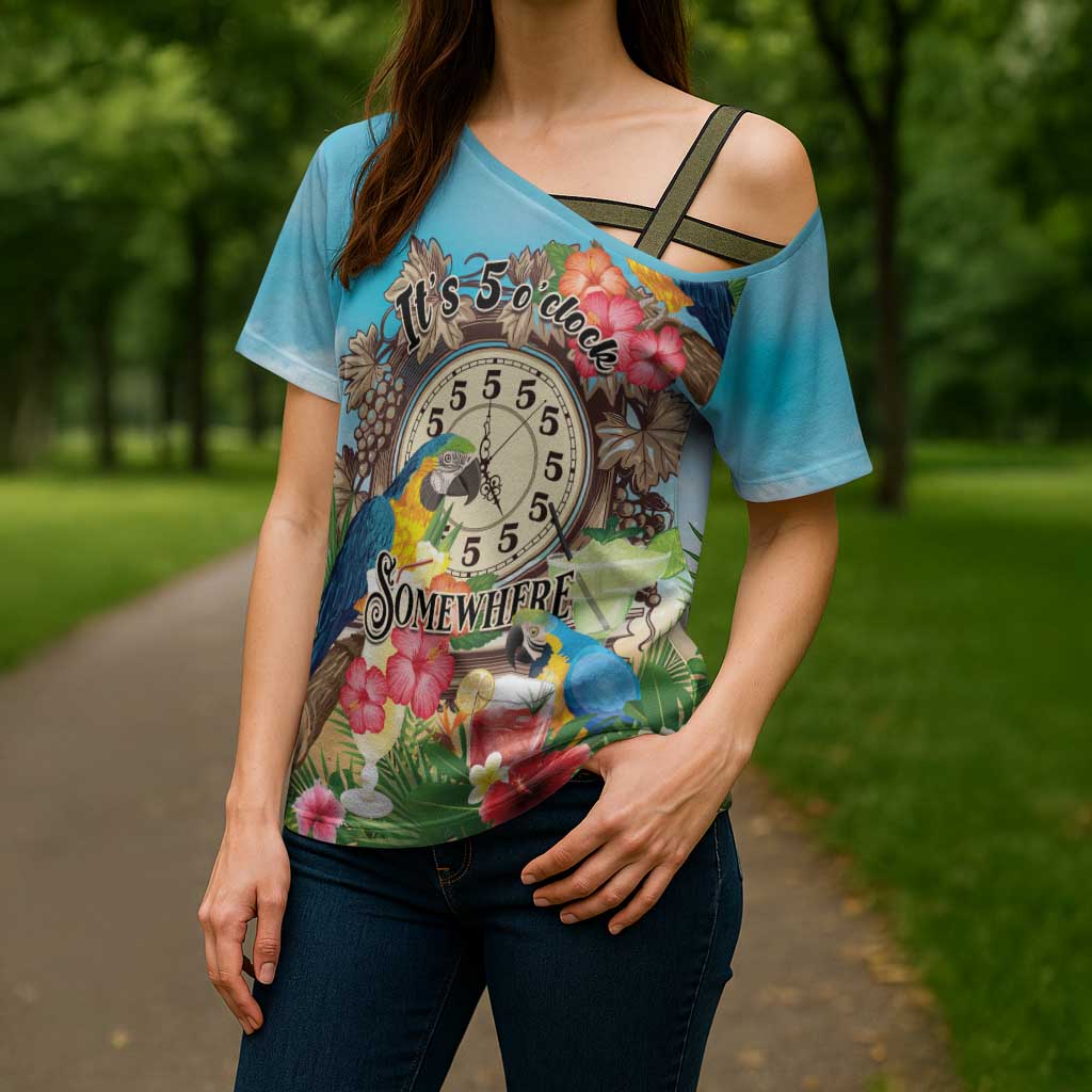 Personalized It's 5 o'clock Somewhere Cross Shoulder Shirt Hawaiian Tropical Parrots - Wonder Print Shop