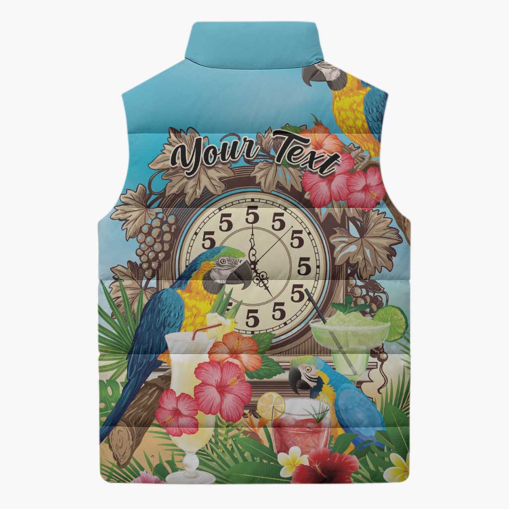 Personalized It's 5 o'clock Somewhere Sleeveless Puffer Jacket Hawaiian Tropical Parrots - Wonder Print Shop