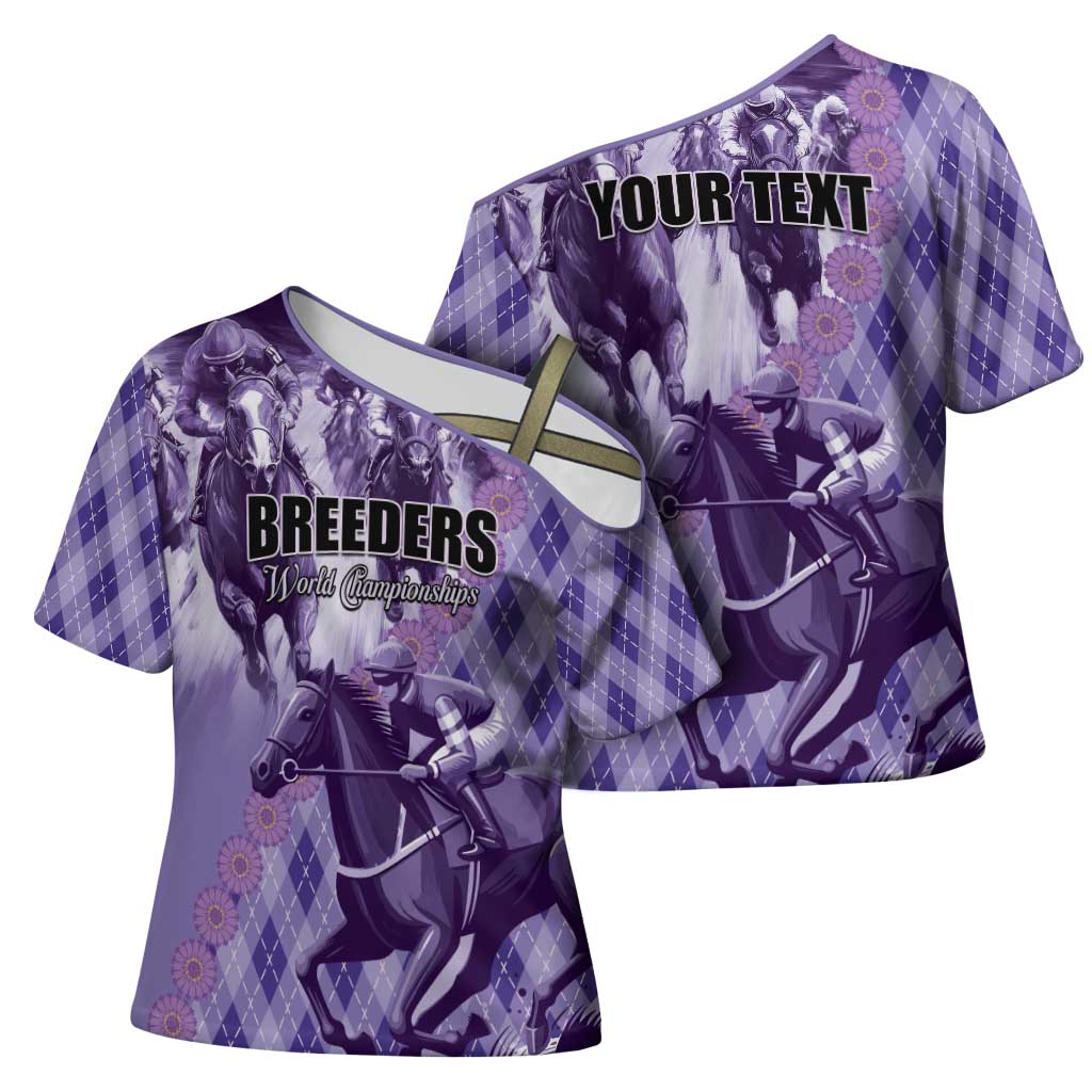 Personalized Breeders Horse Racing Cross Shoulder Shirt World Horse Racing Championships - Wonder Print Shop