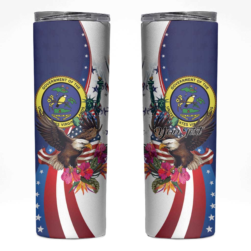 Personalized US Virgin Islands 4th of July Skinny Tumbler US Eagle Statue of Liberty