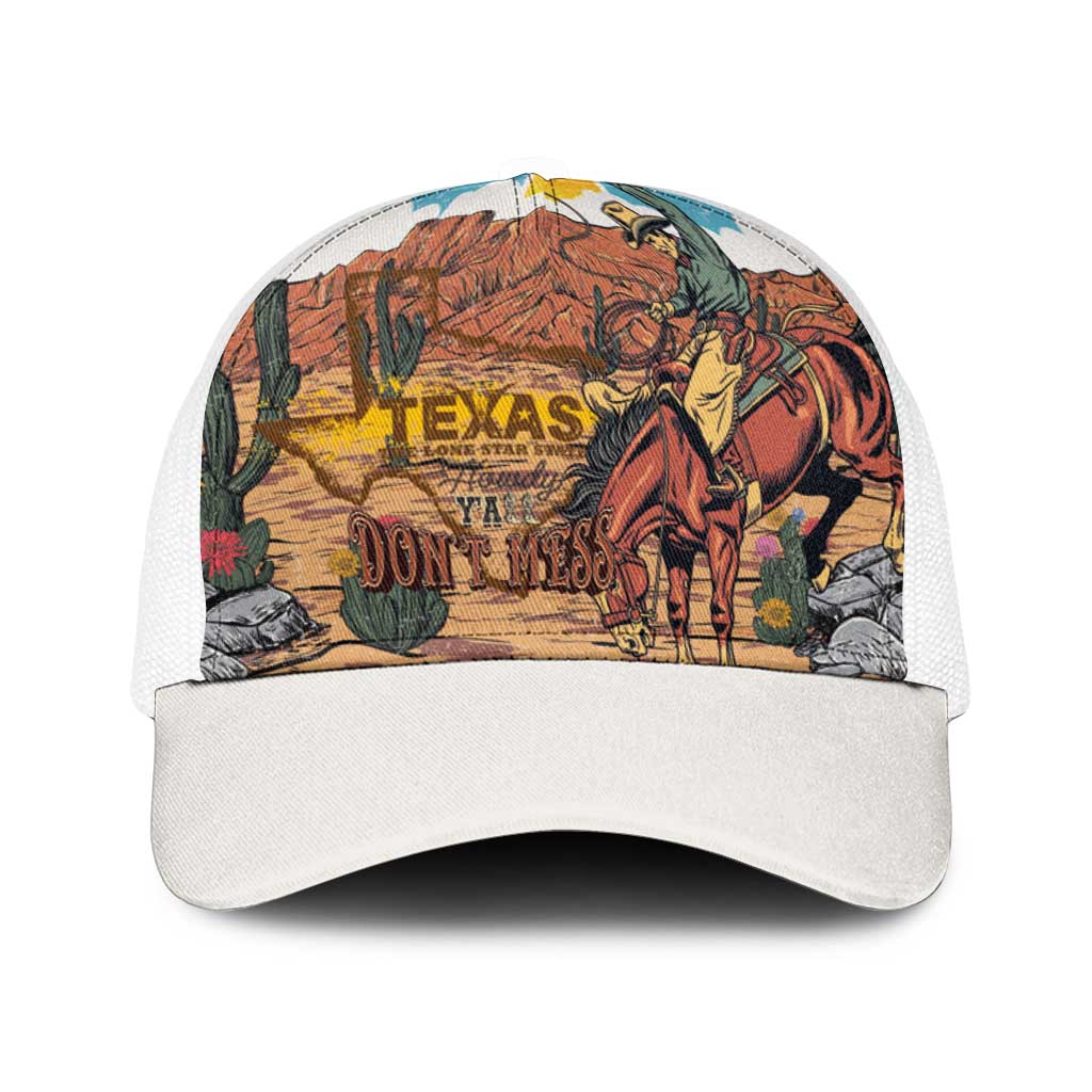 Texas Cultural Heritage Baseball Net Cap Cowboy and Desert Howdy Y'All Don'T Mess