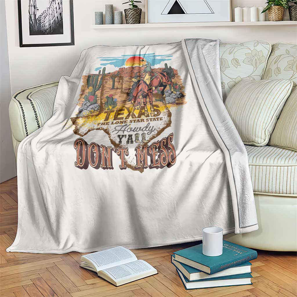 Texas Cultural Heritage Blanket Cowboy and Desert Howdy Y'All Don'T Mess