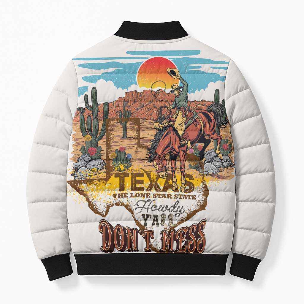 Texas Cultural Heritage Bomber Puffer Jacket Cowboy and Desert Howdy Y'All Don'T Mess