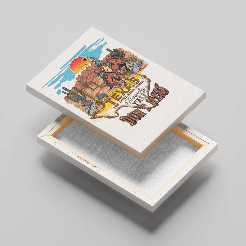 Texas Cultural Heritage Canvas Wall Art Cowboy and Desert Howdy Y'All Don'T Mess