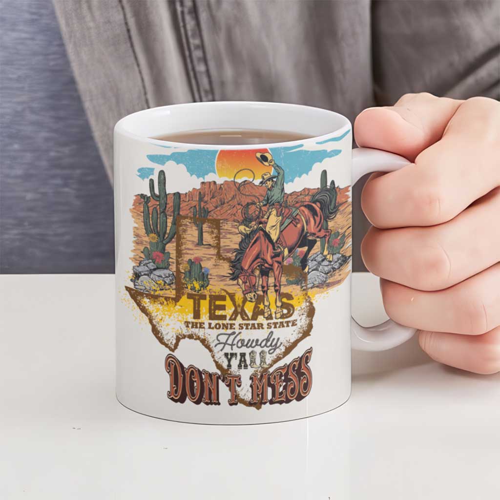 Texas Cultural Heritage Ceramic Mug Cowboy and Desert Howdy Y'All Don'T Mess