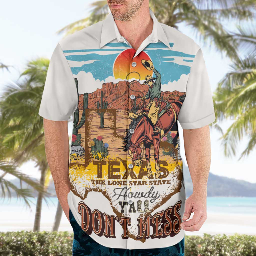 Texas Cultural Heritage Hawaiian Shirt Cowboy and Desert Howdy Y'All Don'T Mess