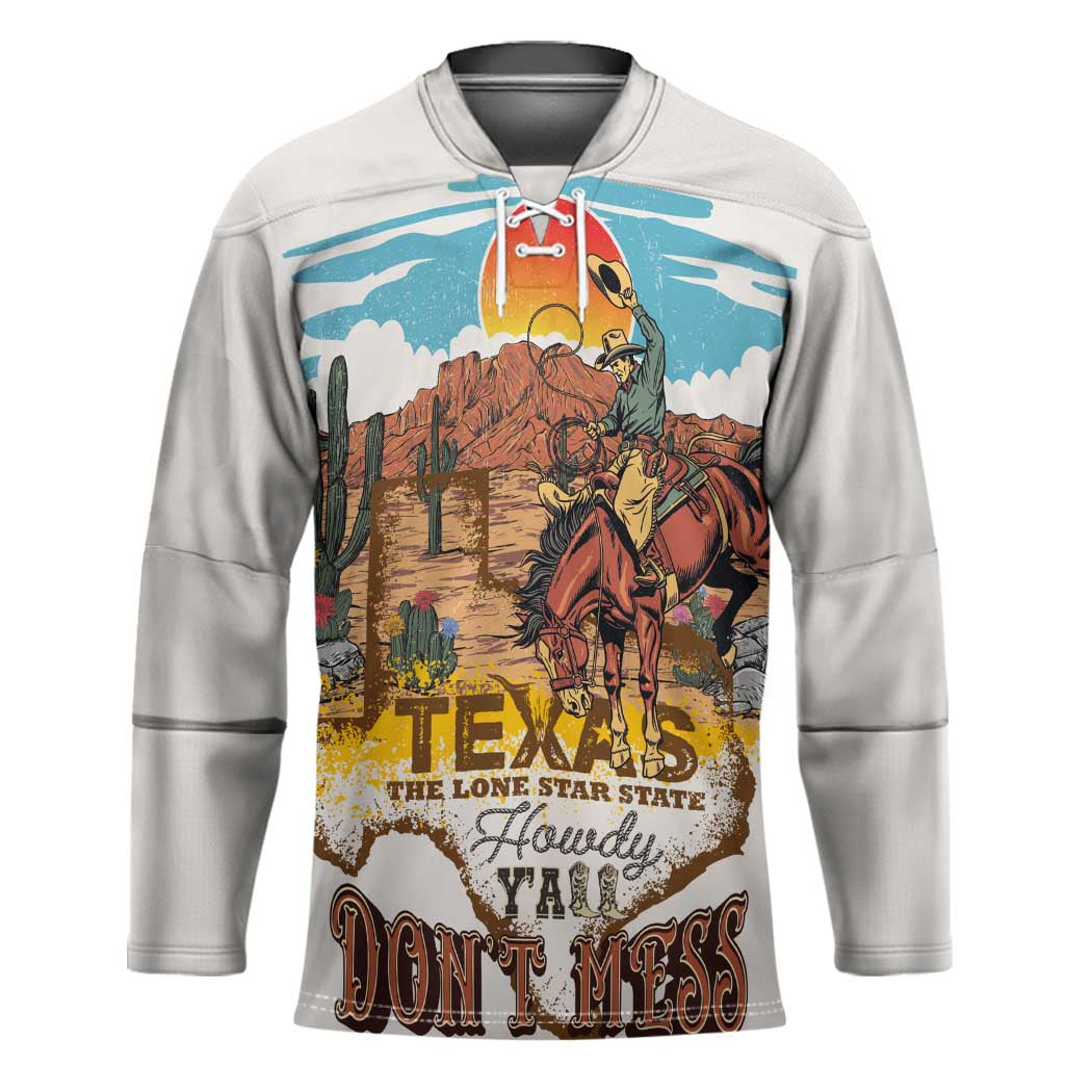 Texas Cultural Heritage Hockey Jersey Cowboy and Desert Howdy Y'All Don'T Mess