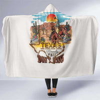 Texas Cultural Heritage Hooded Blanket Cowboy and Desert Howdy Y'All Don'T Mess