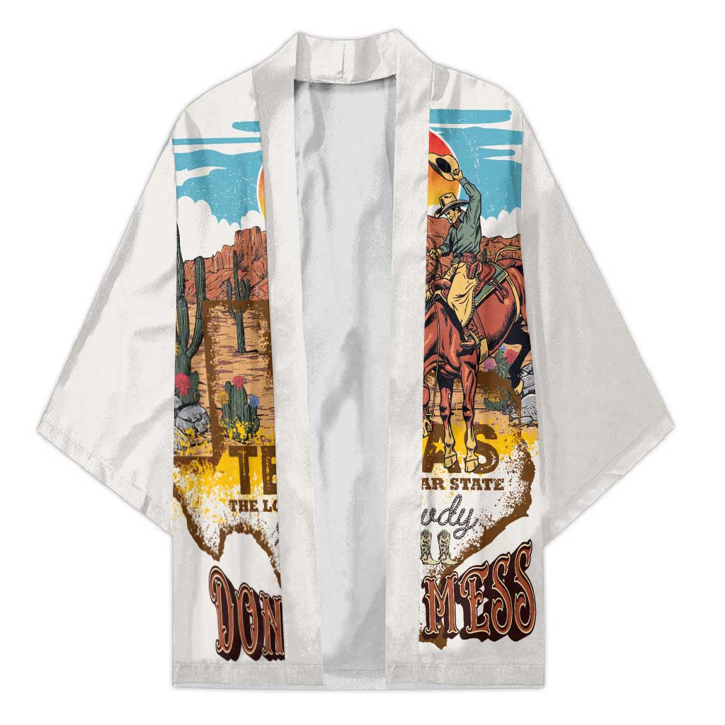 Texas Cultural Heritage Kimono Cowboy and Desert Howdy Y'All Don'T Mess