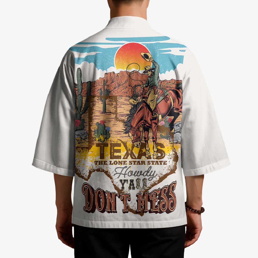 Texas Cultural Heritage Kimono Cowboy and Desert Howdy Y'All Don'T Mess