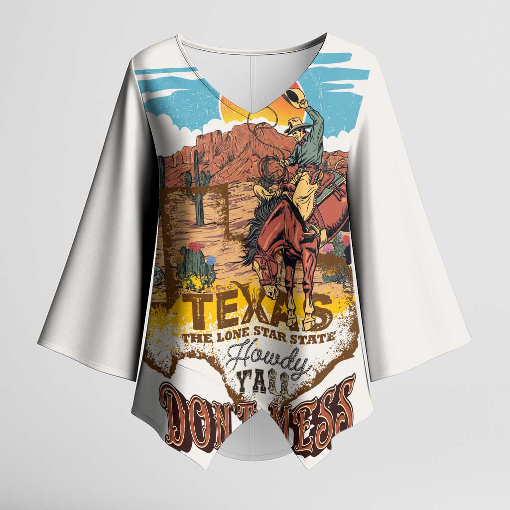 Texas Cultural Heritage Kimono Sleeve Blouse Cowboy and Desert Howdy Y'All Don'T Mess