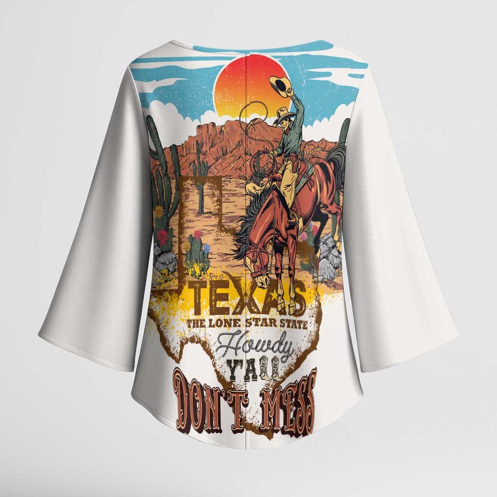 Texas Cultural Heritage Kimono Sleeve Blouse Cowboy and Desert Howdy Y'All Don'T Mess