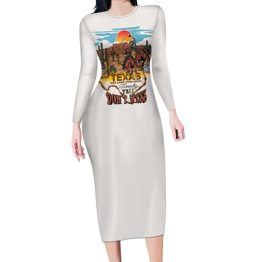 Texas Cultural Heritage Long Sleeve Bodycon Dress Cowboy and Desert Howdy Y'All Don'T Mess