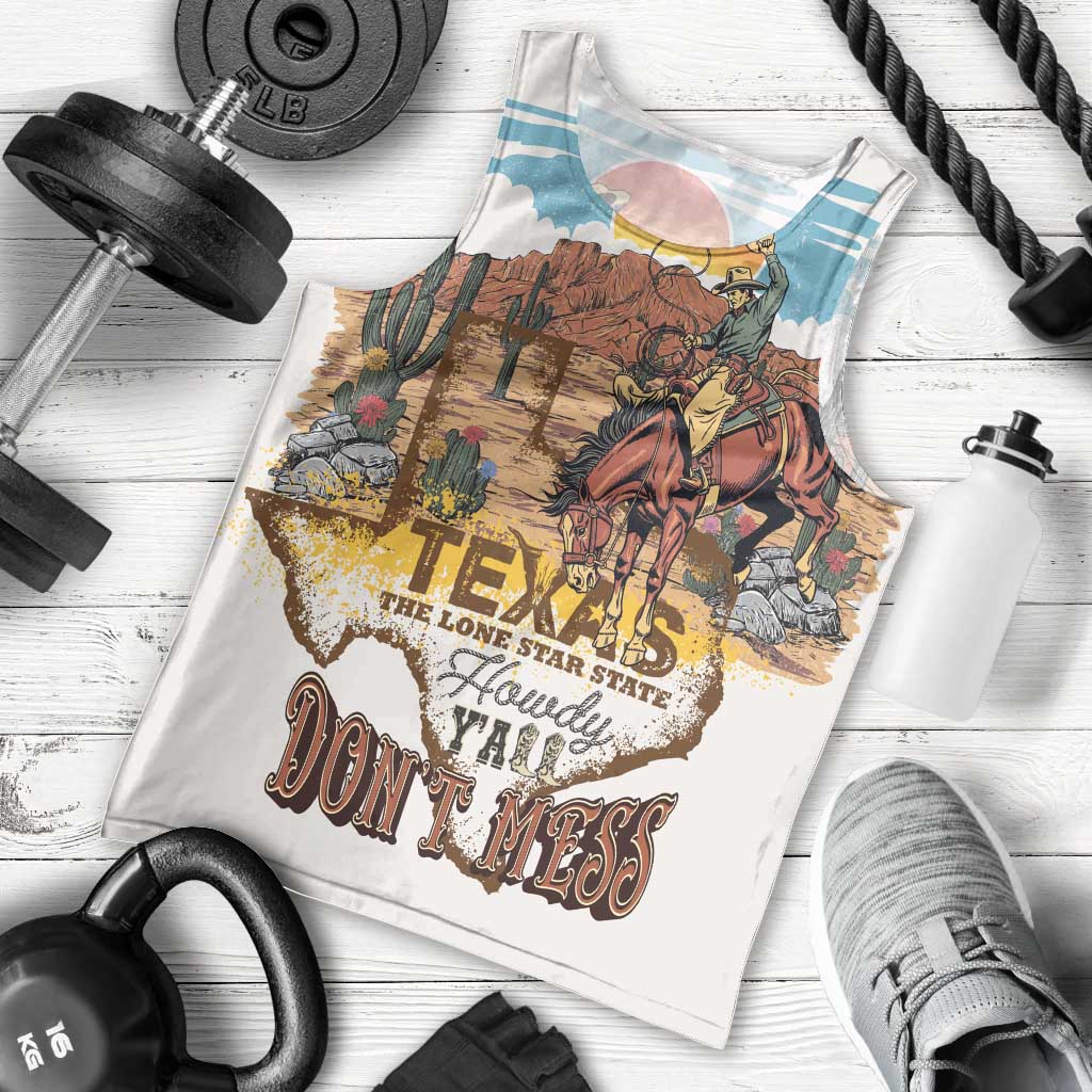 Texas Cultural Heritage Men Tank Top Cowboy and Desert Howdy Y'All Don'T Mess