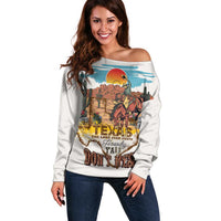Texas Cultural Heritage Off Shoulder Sweater Cowboy and Desert Howdy Y'All Don'T Mess