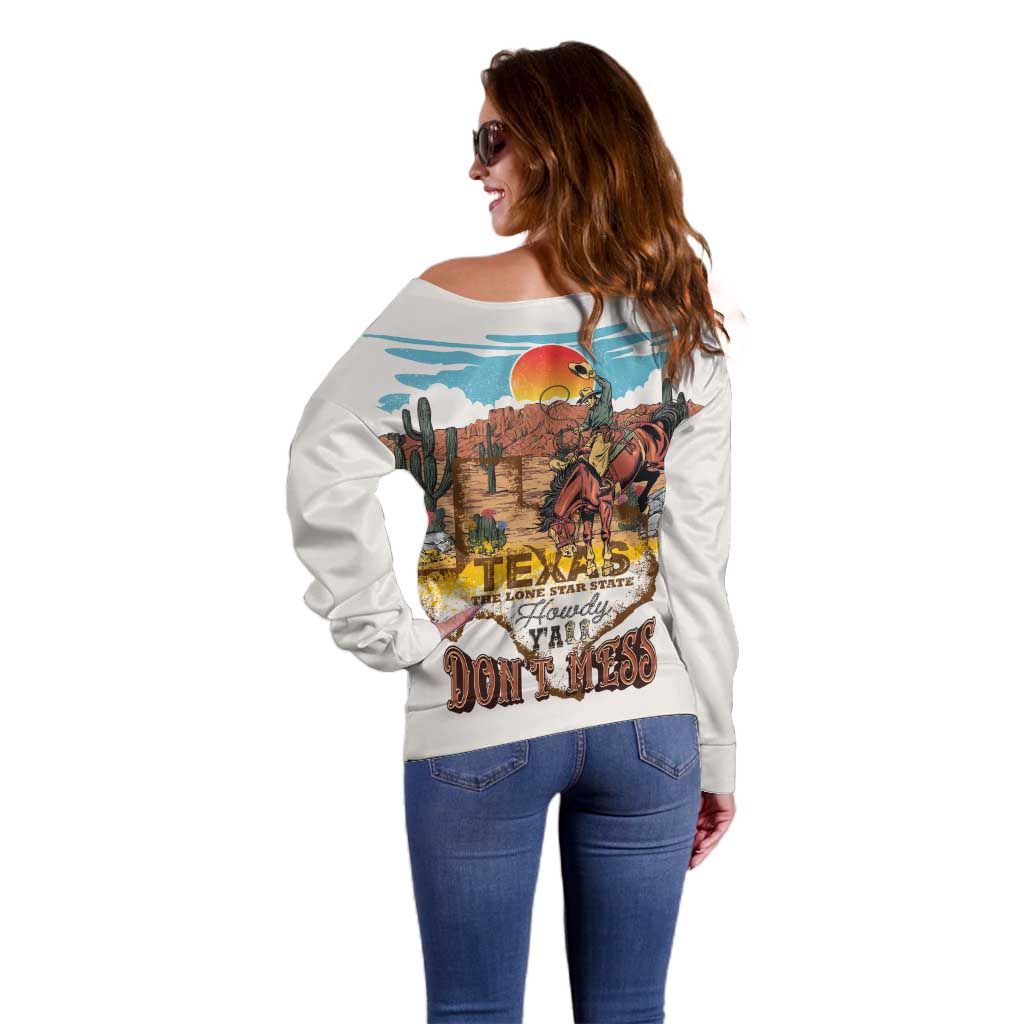 Texas Cultural Heritage Off Shoulder Sweater Cowboy and Desert Howdy Y'All Don'T Mess
