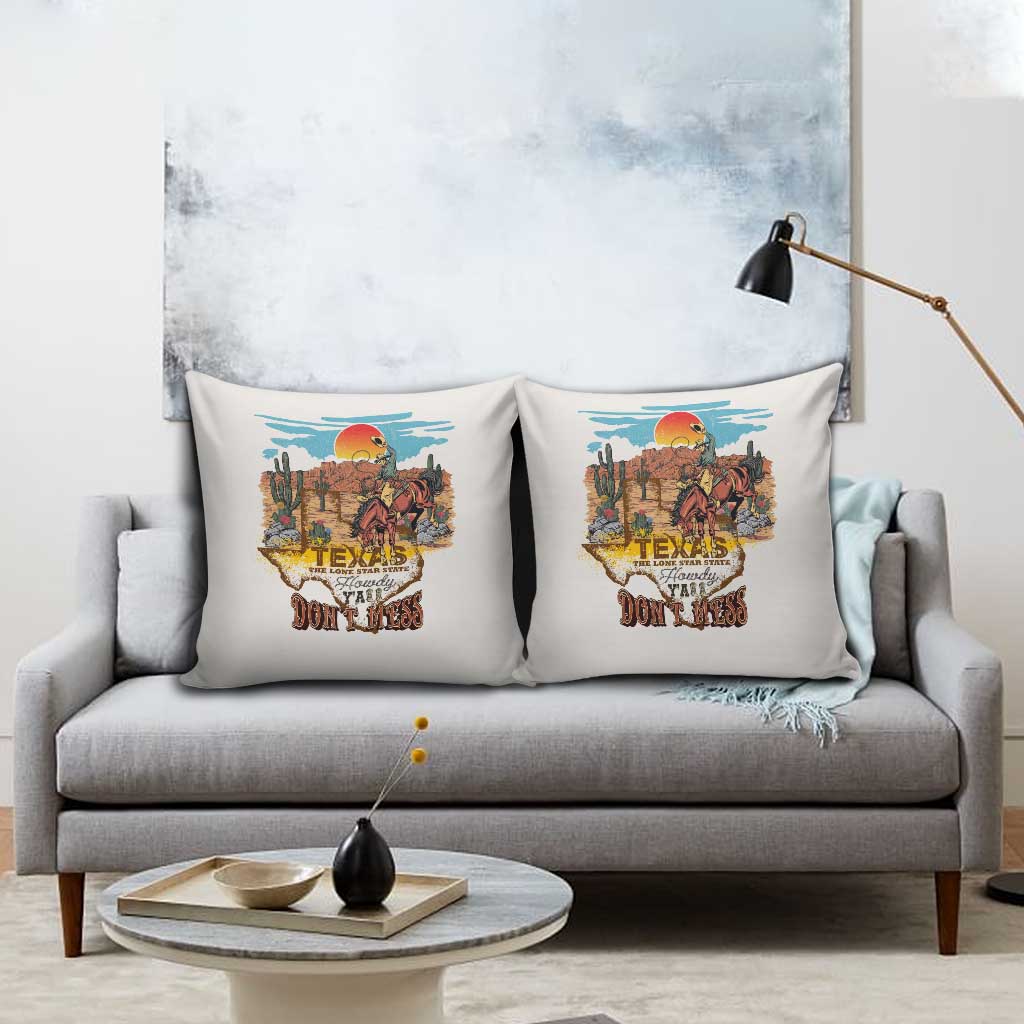 Texas Cultural Heritage Pillow Cover Cowboy and Desert Howdy Y'All Don'T Mess
