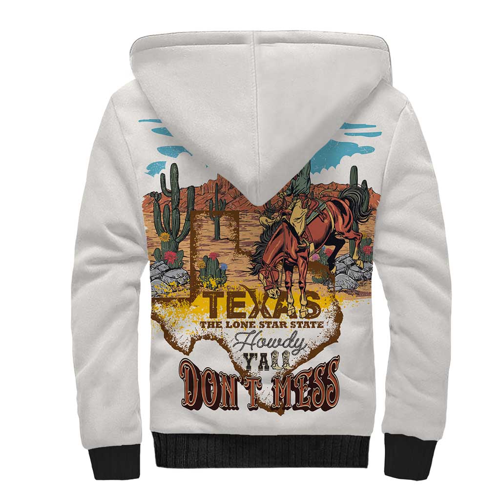 Texas Cultural Heritage Sherpa Hoodie Cowboy and Desert Howdy Y'All Don'T Mess