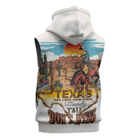 Texas Cultural Heritage Sleeveless Zip Hoodie Cowboy and Desert Howdy Y'All Don'T Mess