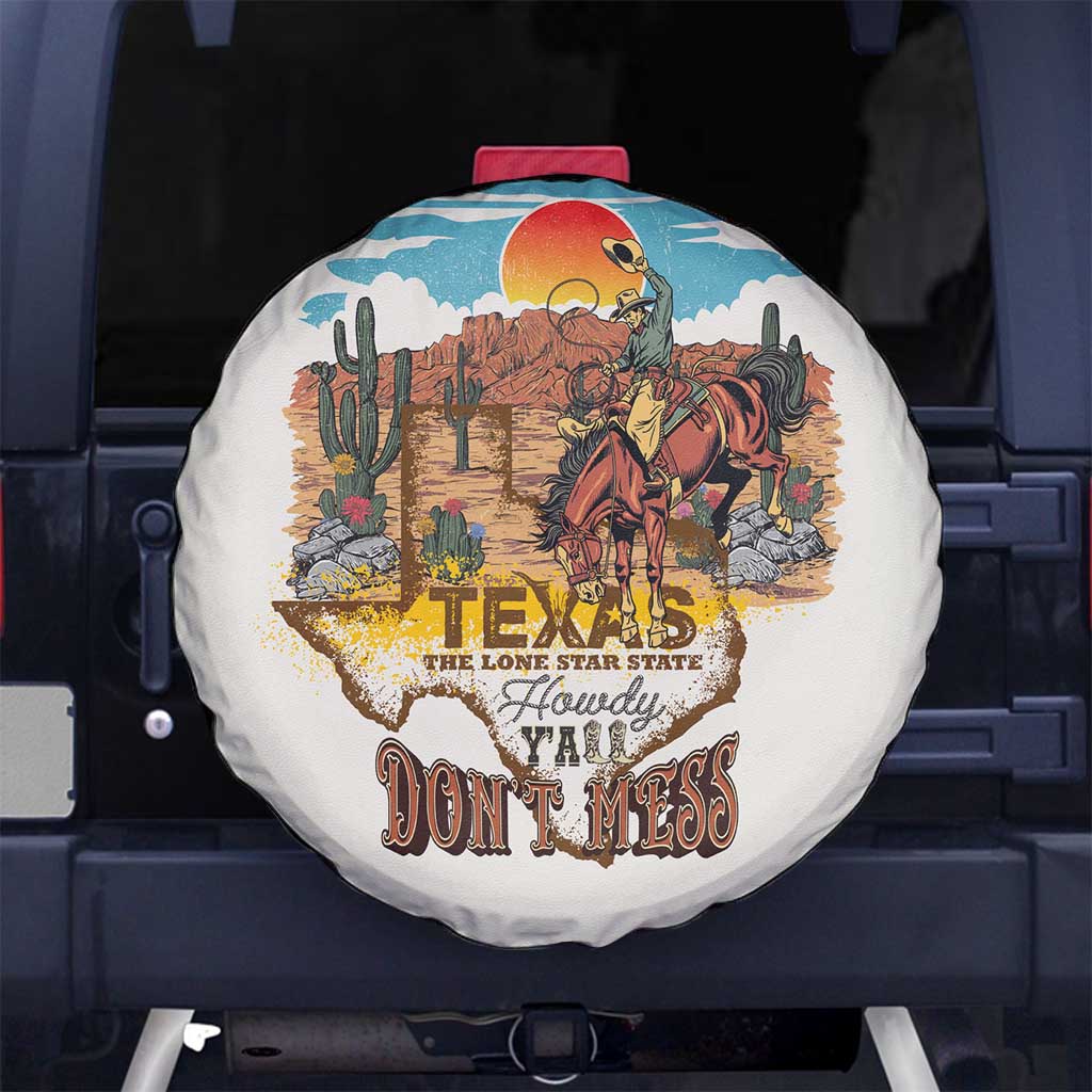 Texas Cultural Heritage Spare Tire Cover Cowboy and Desert Howdy Y'All Don'T Mess