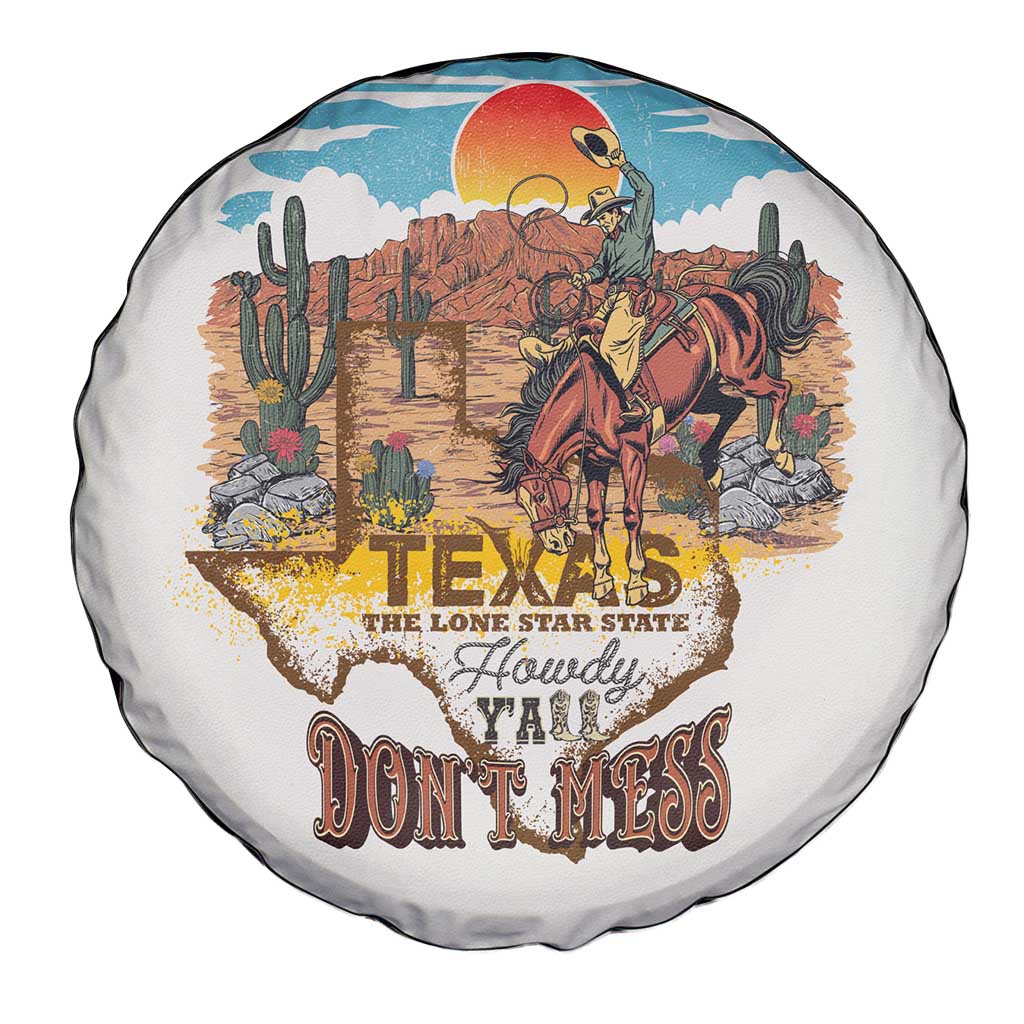 Texas Cultural Heritage Spare Tire Cover Cowboy and Desert Howdy Y'All Don'T Mess