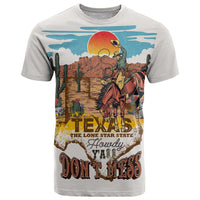Texas Cultural Heritage T Shirt Cowboy and Desert Howdy Y'All Don'T Mess