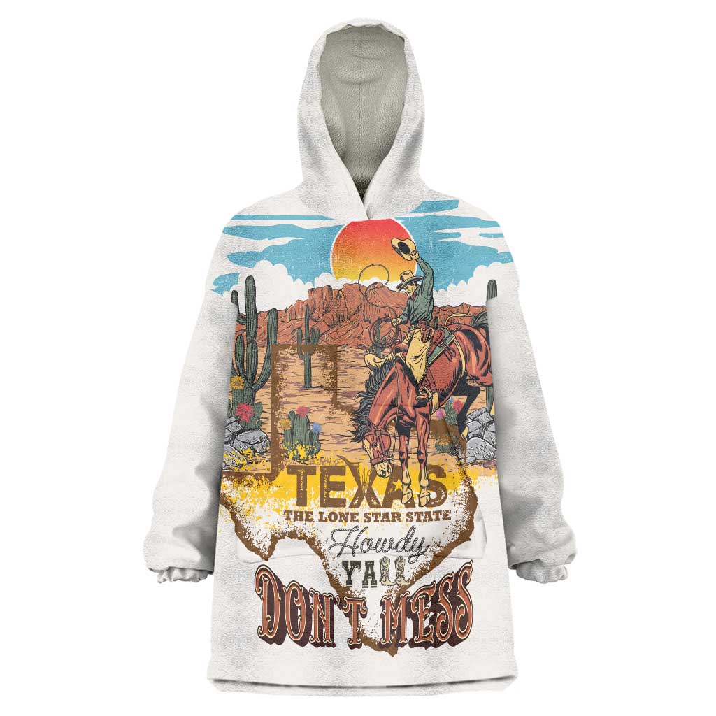 Texas Cultural Heritage Wearable Blanket Hoodie Cowboy and Desert Howdy Y'All Don'T Mess