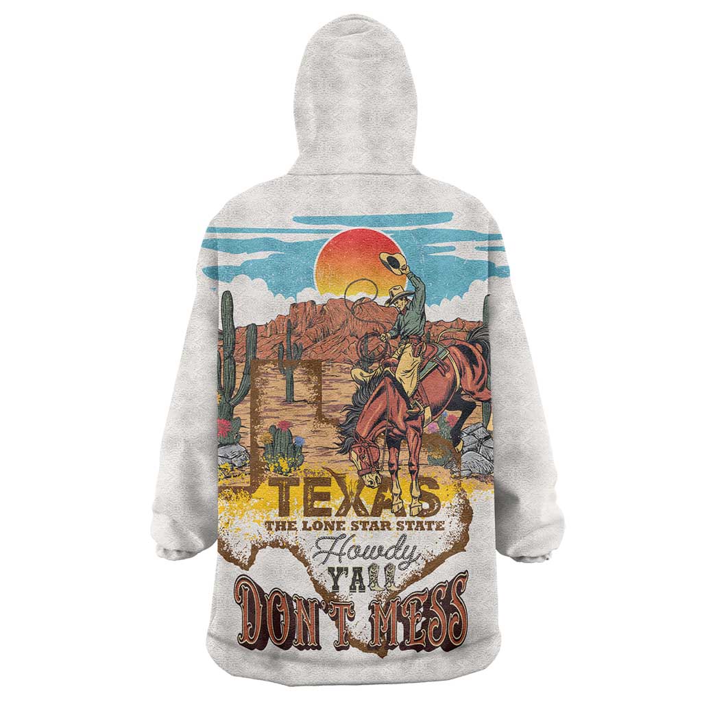 Texas Cultural Heritage Wearable Blanket Hoodie Cowboy and Desert Howdy Y'All Don'T Mess