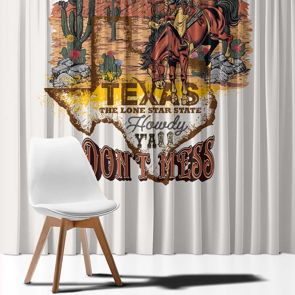Texas Cultural Heritage Window Curtain Cowboy and Desert Howdy Y'All Don'T Mess