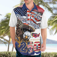 United States of America 250 Hawaiian Shirt We The People 1776