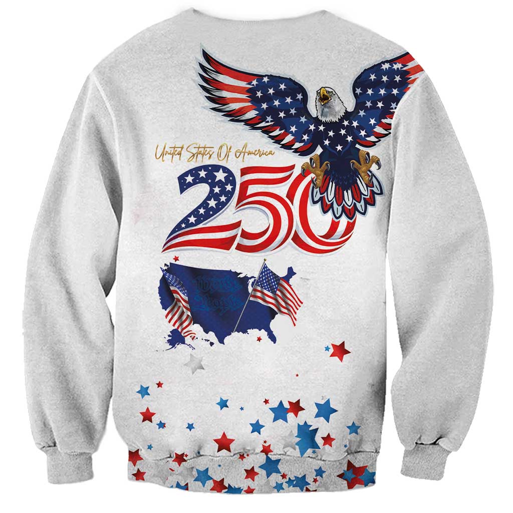 250 Years of American Freedom Sweatshirt Flag Bald Eagle and Map