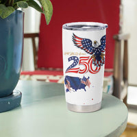 250 Years of American Freedom Tumbler Cup Flag Bald Eagle and Map