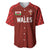 Custom Wales Rugby-The Three Feathers Baseball Jersey Go Champions
