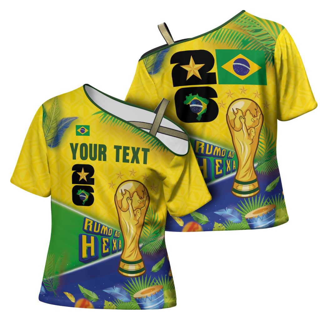 Personalized Brasil Rumo ao Hexa 26 Cross Shoulder Shirt World Trophy Gold Tropical Plants Carnival Style