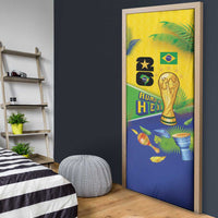Brasil Rumo ao Hexa 26 Door Cover World Trophy Gold Tropical Plants Carnival Style