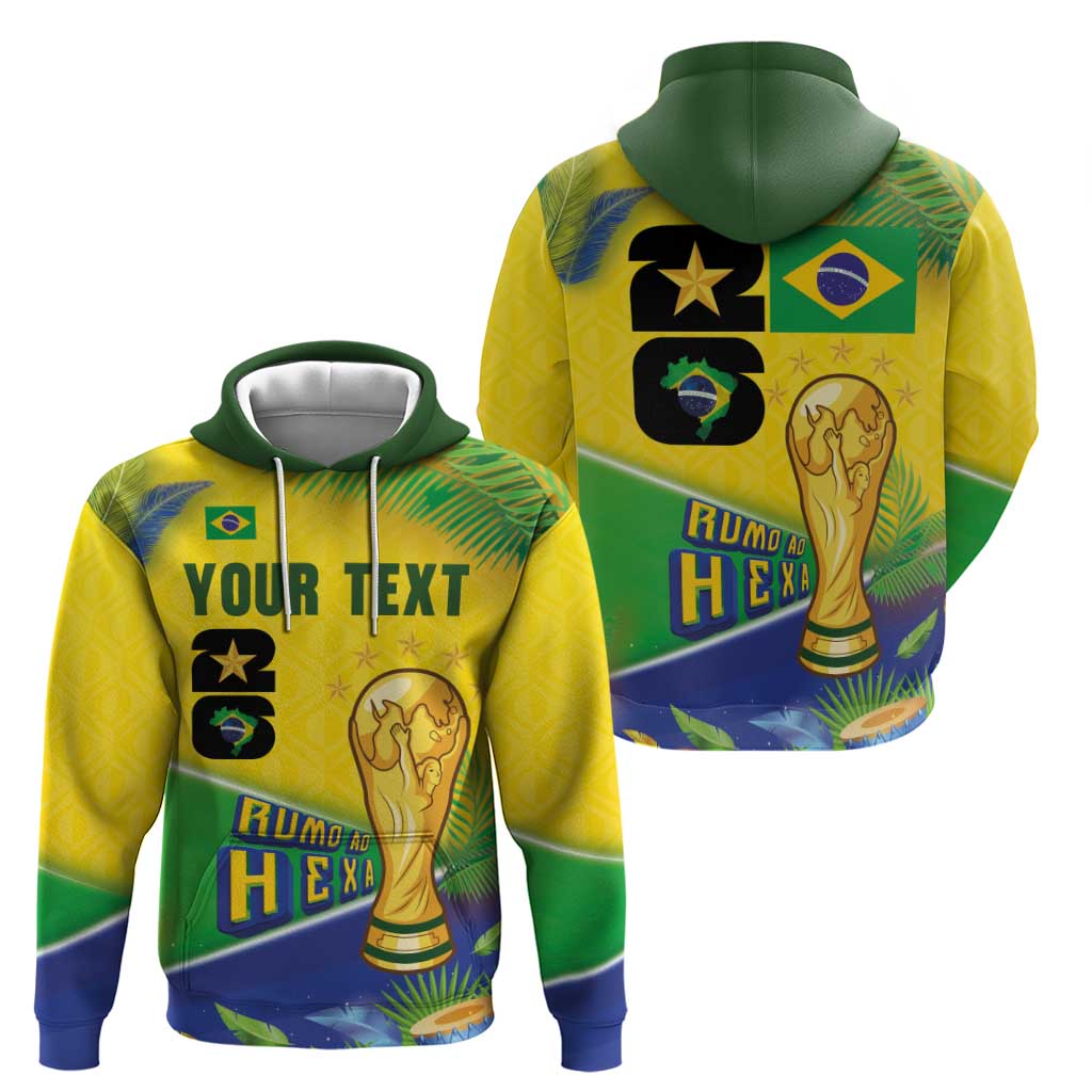 Personalized Brasil Rumo ao Hexa 26 Hoodie World Trophy Gold Tropical Plants Carnival Style