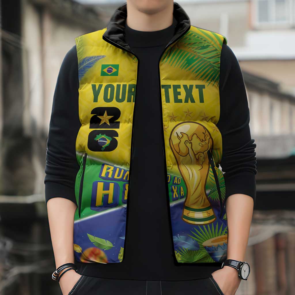 Personalized Brasil Rumo ao Hexa 26 Sleeveless Puffer Jacket World Trophy Gold Tropical Plants Carnival Style
