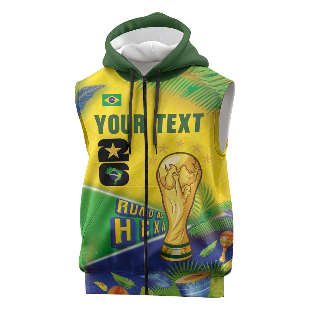 Personalized Brasil Rumo ao Hexa 26 Sleeveless Zip Hoodie World Trophy Gold Tropical Plants Carnival Style