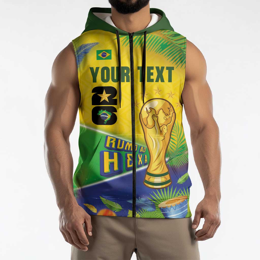 Personalized Brasil Rumo ao Hexa 26 Sleeveless Zip Hoodie World Trophy Gold Tropical Plants Carnival Style