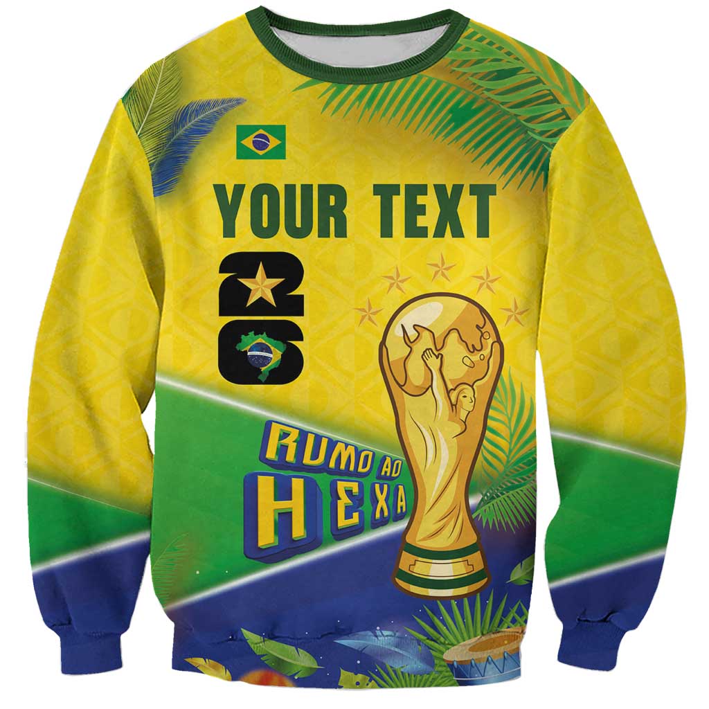 Personalized Brasil Rumo ao Hexa 26 Sweatshirt World Trophy Gold Tropical Plants Carnival Style